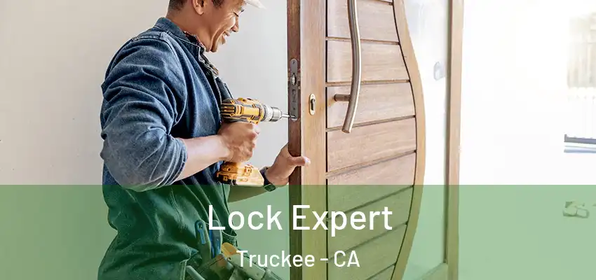  Lock Expert Truckee - CA